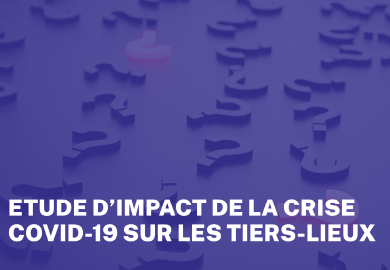 Étude d’impact de la crise Covid-19 sur les Tiers-Lieux