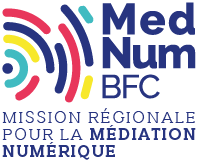 Mednum BFC : Mission régionale pour la médiation numérique en Bourgogne-Franche-Comté