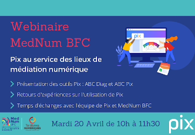 Webinaire Pix au service des lieux de médiation numérique